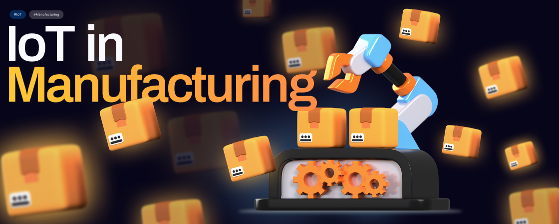 IoT in Manufacturing